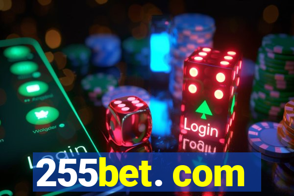 255bet. com